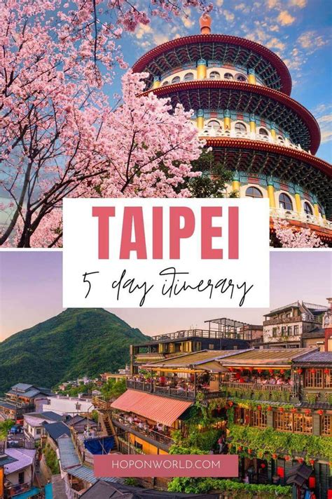 Taipei itinerary 5 days — The suggested 5D4N Taipei  .